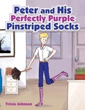 Cover: Peter and His Perfectly Purple Pinstriped Socks - Balboa Press
