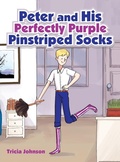 Cover: Peter and His Perfectly Purple Pinstriped Socks - Balboa Press
