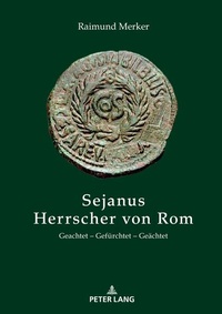 Enlarge image Cover: Sejanus - Herrscher von Rom - Peter Lang Verlag