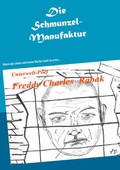 Cover: Die Schmunzel-Manufaktur - BoD - Books on Demand