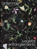 Cover: Antennae #51 Vegetal Entanglements #1 - Antennaeproject