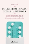 Cover: Tu Cerebro Cuando Tomas La Pildora - Amat