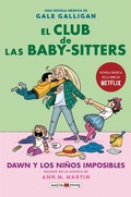 Cover: El Club de Las Baby Sitters #5. Dawn Y Los Ninos Imposibles - Maeva