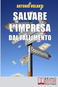 Abbildung von: Salvare l'impresa dal Fallimento - Bruno Editore