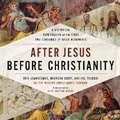 Cover: After Jesus Before Christianity - HarperCollins