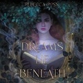 Cover: Dreams Lie Beneath - HarperCollins