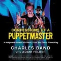 Cover: Confessions of a Puppetmaster Lib/E - HarperCollins
