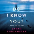 Cover: Do I Know You? - HarperCollins