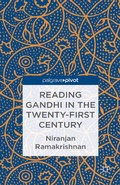 Cover: Reading Gandhi in the Twenty-First Century - Palgrave Pivot