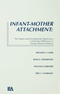 Cover: Infant-Mother Attachment - Routledge