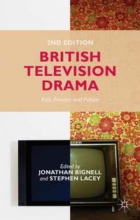 Abbildung von: British Television Drama - Palgrave Macmillan