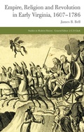 Cover: Empire, Religion and Revolution in Early Virginia, 1607-1786 - Palgrave Macmillan