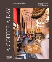 Abbildung von: A Coffee a Day - Braun Publishing