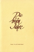 Cover: Die b&ouml;sen Jahre - tredition GmbH