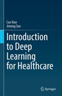 Cover: Introduction to Deep Learning for Healthcare - Springer