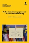 Cover: Professionalisierungsprozesse in der Lehrkr&auml;ftebildung - Schneider bei wbv