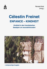 Bild: Célestin Freinet Enfance - Kindheit - Schneider bei wbv