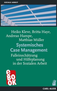 Enlarge image Cover: Systemisches Case Management - Carl-Auer Verlag