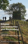 Cover: Erlebtes und Erlauschtes vom Rochusberg - Edition Maya