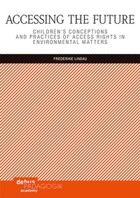 Enlarge image Cover: Accessing the Future - Debus Pädagogik