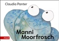 Cover: Manni Moorfrosch - man&iuml; Verlag