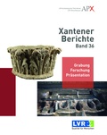 Cover: Xantener Berichte Band 36 - N&uuml;nnerich-Asmus Verlag