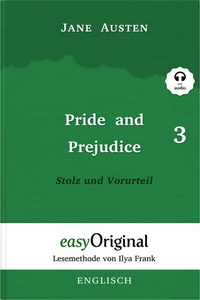 Abbildung von: Pride and Prejudice / Stolz und Vorurteil - Teil 3 (mit kostenlosem Audio-Download-Link) - EasyOriginal Verlag