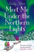 Cover: Meet Me Under the Northern Lights - HarperCollins