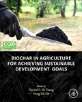 Cover: Biochar in Agriculture for Achieving Sustainable Development Goals - Academic Press