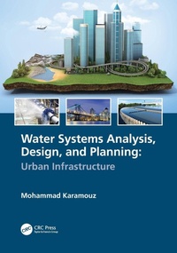 Enlarge image Cover: Water Systems Analysis, Design, and Planning - CRC Press