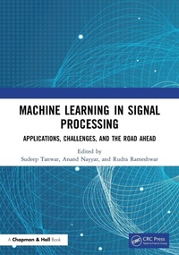 Enlarge image Cover: Machine Learning in Signal Processing - Chapman & Hall/CRC