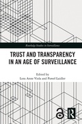 Cover: Trust and Transparency in an Age of Surveillance - Routledge