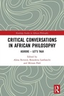 Cover: Critical Conversations in African Philosophy - Routledge