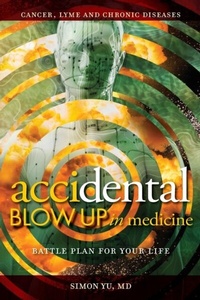 Abbildung von: AcciDental Blow Up in Medicine - Distributed By Ingram Spark