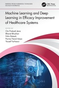 Cover: Machine Learning and Deep Learning in Efficacy Improvement of Healthcare Systems - CRC Press