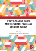 Cover: Power-Sharing Pacts and the Women, Peace and Security Agenda - Routledge