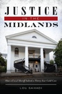 Cover: Justice in the Midlands - The History Press