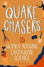 Cover: Quake Chasers - Chicago Review Press