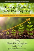 Cover: Teaching and Learning for Adult Skill Acquisition - IAP - Information Age Publishing