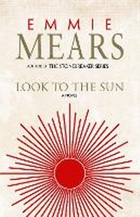 Enlarge image Cover: Look to the Sun - Bhc Press