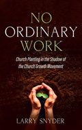 Cover: No Ordinary Work - Resource Publications (CA)