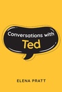 Cover: Conversations with Ted - Page Publishing, Inc.