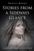 Cover: Stories from a Sideways Glance - Page Publishing, Inc.