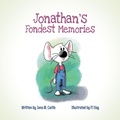 Cover: Jonathan's Fondest Memories - Page Publishing, Inc.