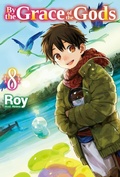 Cover: By the Grace of the Gods: Volume 8 - J-Novel Club