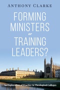 Cover: Forming Ministers or Training Leaders? - Wipf and Stock Publishers
