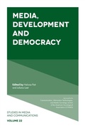 Cover: Media, Development and Democracy - Emerald Publishing Limited