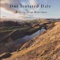 Cover: Our Isolated Dale - NorthPens