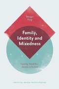 Cover: Family, Identity and Mixedness - Emerald Publishing Limited