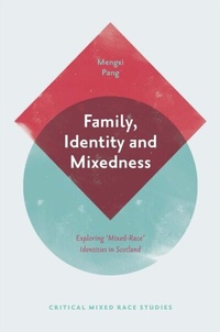 Enlarge image Cover: Family, Identity and Mixedness - Emerald Publishing Limited